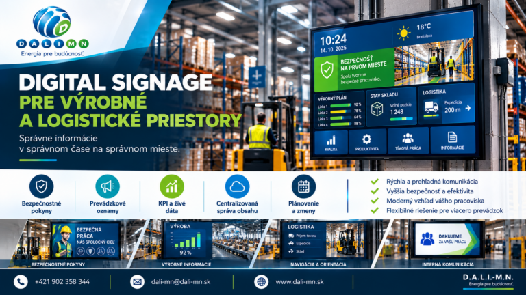 Digital signage pre výrobné a logistické priestory